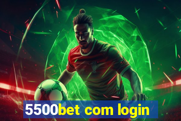 5500bet com login