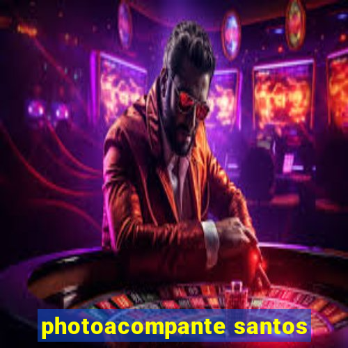 photoacompante santos