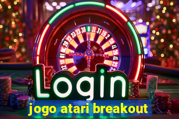 jogo atari breakout
