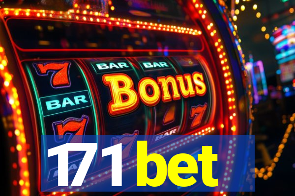 171 bet