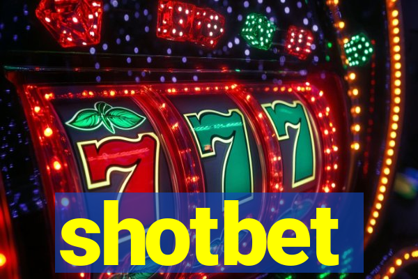 shotbet