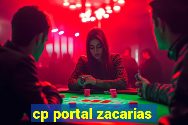 cp portal zacarias