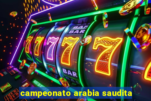 campeonato arabia saudita