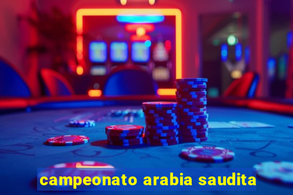 campeonato arabia saudita