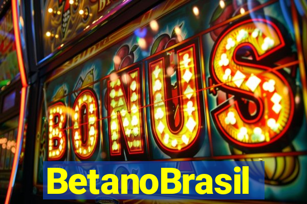 BetanoBrasil
