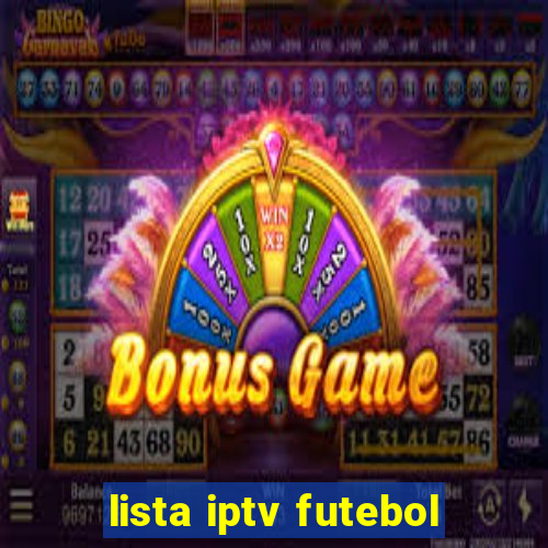 lista iptv futebol