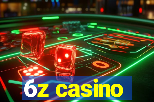 6z casino