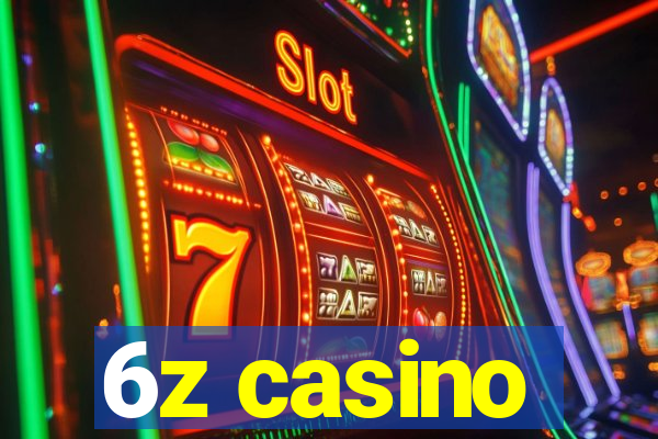 6z casino