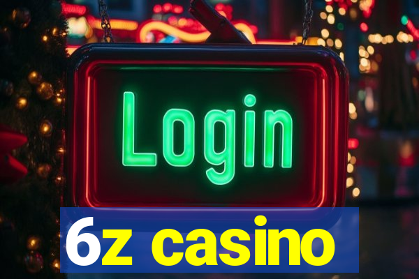 6z casino