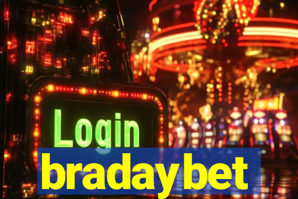 bradaybet