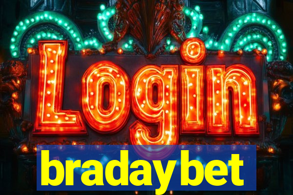bradaybet