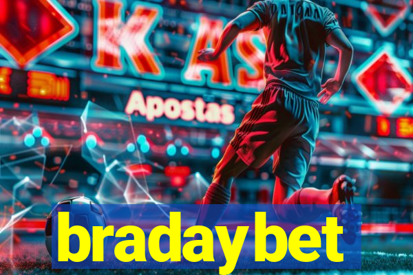 bradaybet