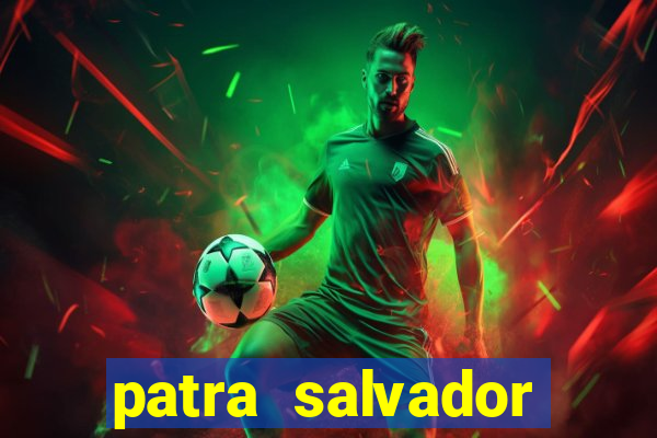 patra salvador bahia telefone