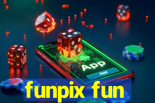funpix fun