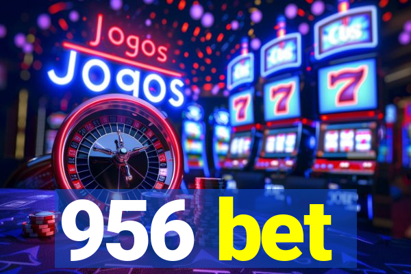 956 bet
