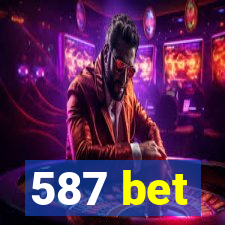 587 bet
