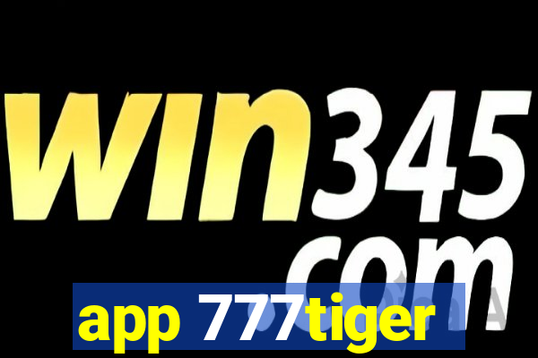 app 777tiger