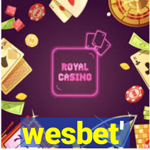 wesbet'