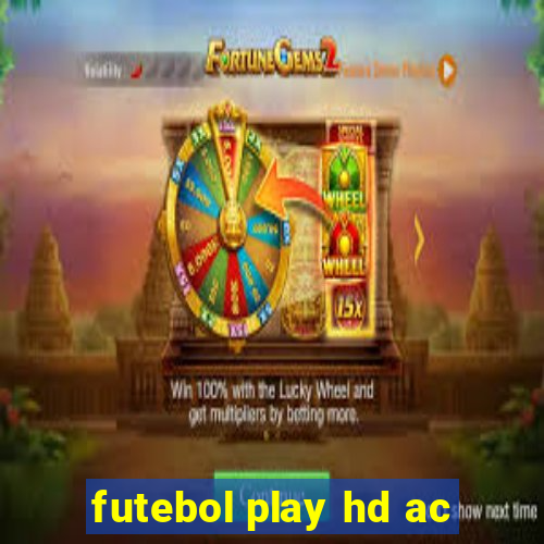 futebol play hd ac