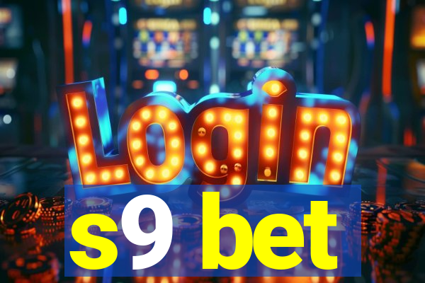 s9 bet