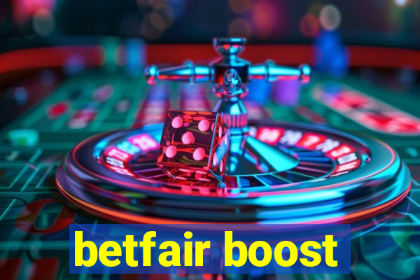 betfair boost