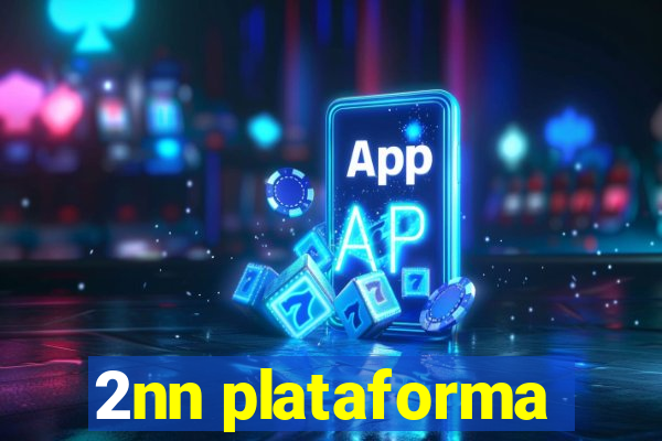 2nn plataforma