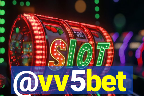 @vv5bet