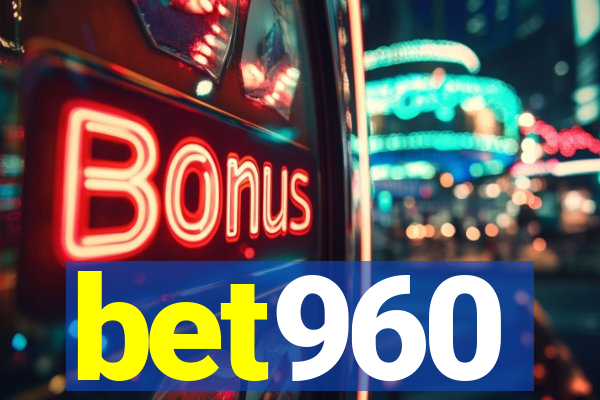 bet960