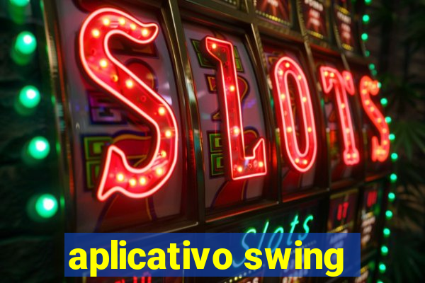 aplicativo swing