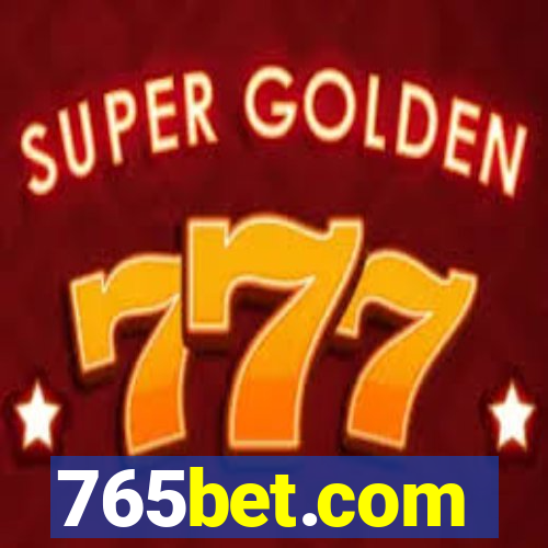 765bet.com
