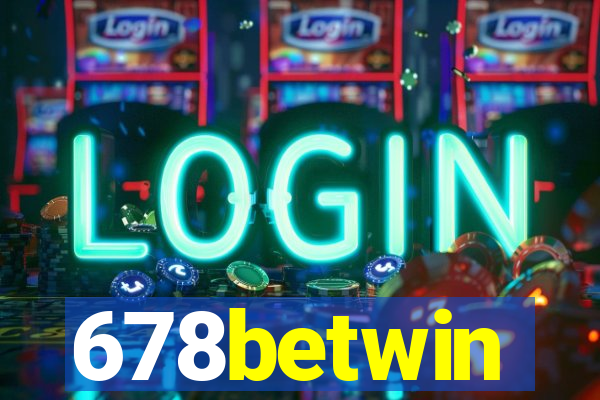 678betwin