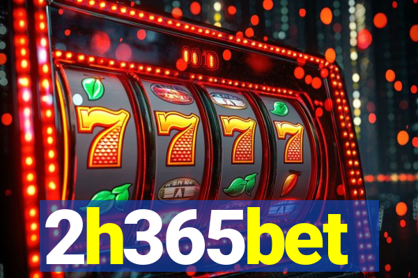 2h365bet