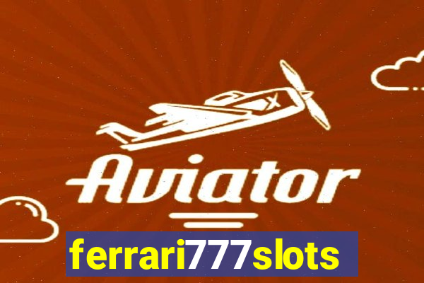 ferrari777slots.com