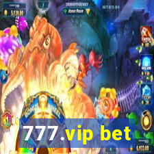 777.vip bet