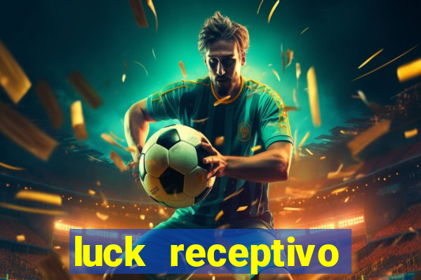 luck receptivo porto seguro