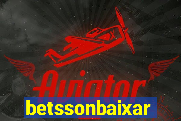betssonbaixar