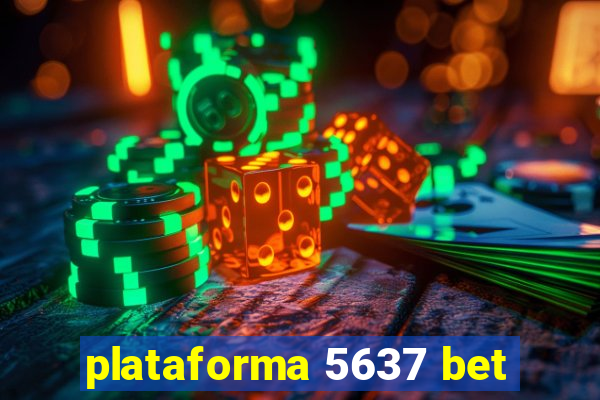 plataforma 5637 bet