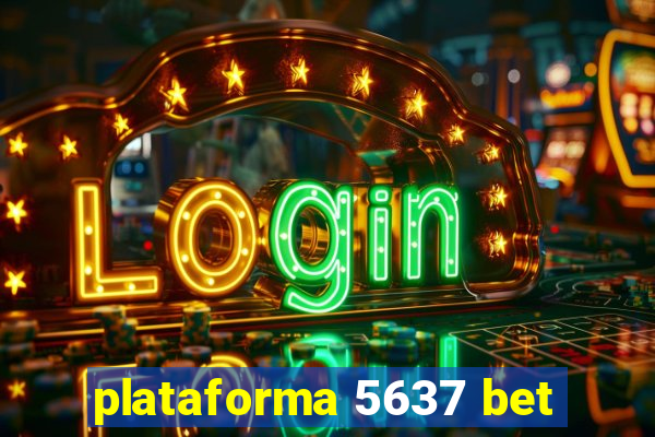 plataforma 5637 bet