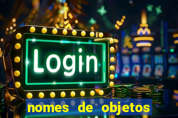 nomes de objetos de origem tupi guarani