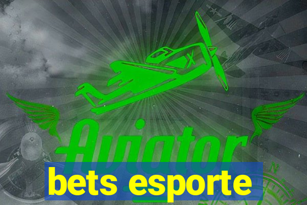 bets esporte