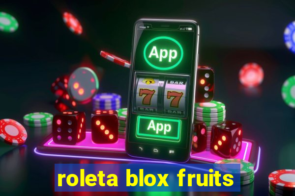 roleta blox fruits