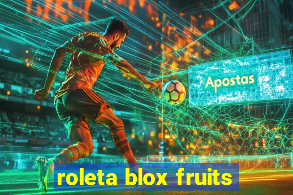 roleta blox fruits