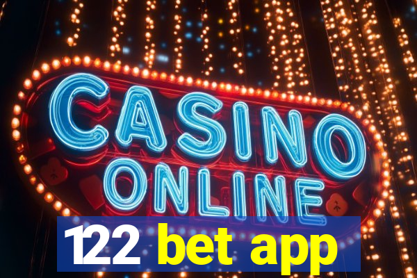 122 bet app
