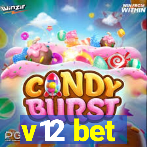 v12 bet