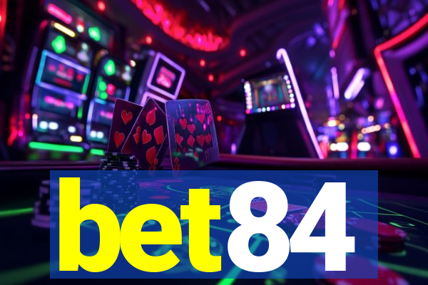 bet84