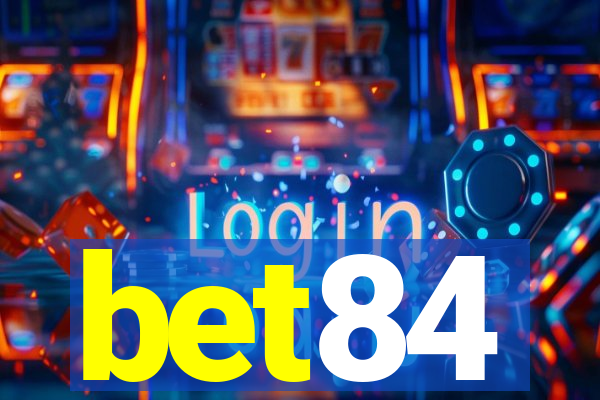 bet84