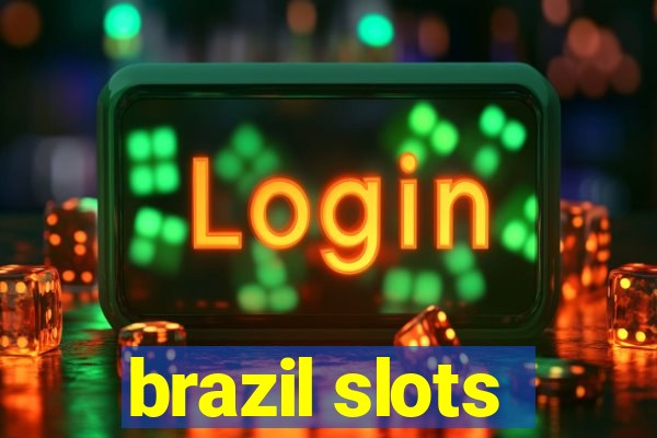 brazil slots