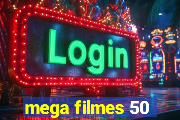 mega filmes 50