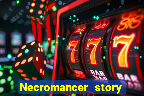 Necromancer story mod apk (unlimited skill points