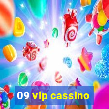 09 vip cassino